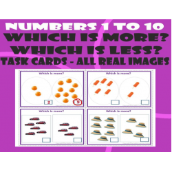 Numbers 1 to 10: Which one is more? Which one is less?–Task cards with Real Images. 